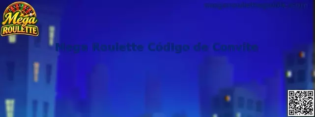 Mega Roulette Código de Convite Oficial