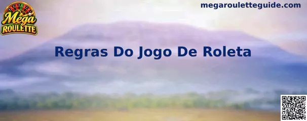 Regras Do Jogo De Roleta