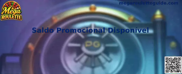 Saldo Promocional Disponível na Mega Roulette