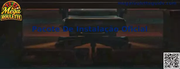 Pacote De Instalação Oficial Mega Roulette