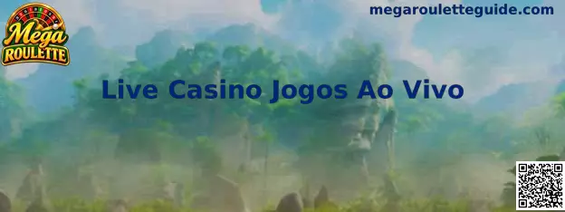 Live Casino Jogos Ao Vivo